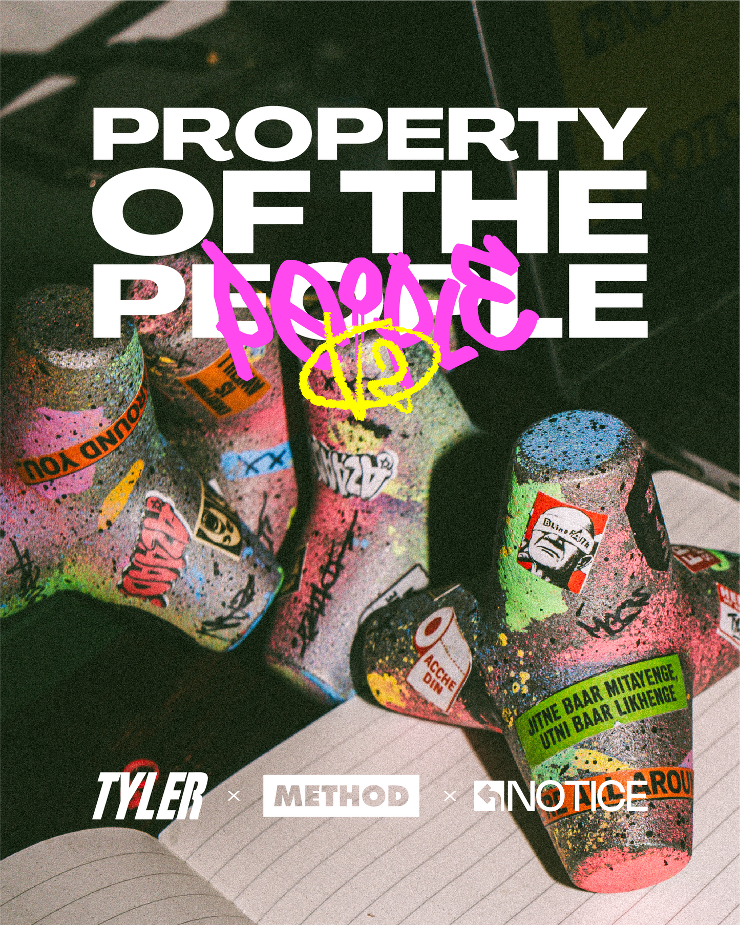 PROPERTY OF THE PEOPLE V2 | TYLER X METHOD X NOTICE